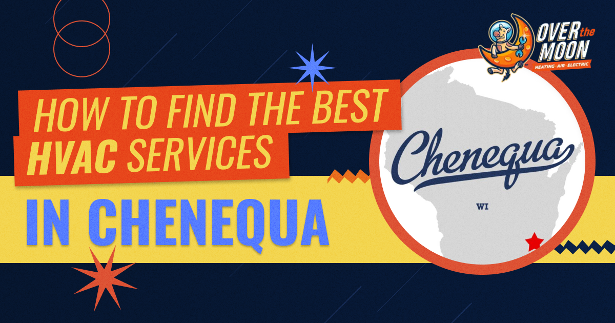 How to Find the Best HVAC Services in Chenequa
