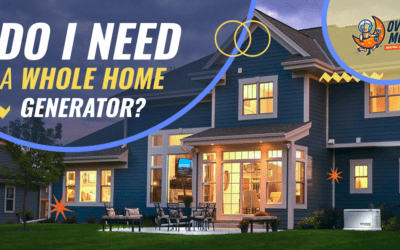 Do I Need a Whole Home Generator?