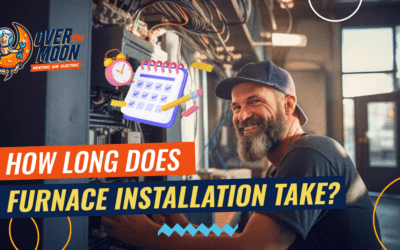 How Long Does Furnace Installation Take?